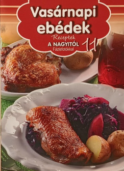 Horv�th Ilona - Liptai Zolt�n - Duzs M�ria   (Szerk.) - Vas�rnapi eb�dek