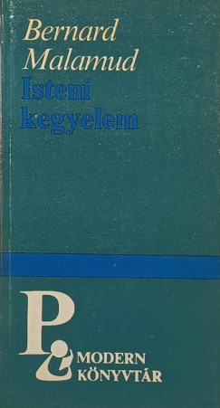 Bernard Malamud - Isteni kegyelem