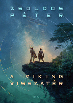 Zsoldos Pter - A Viking visszatr
