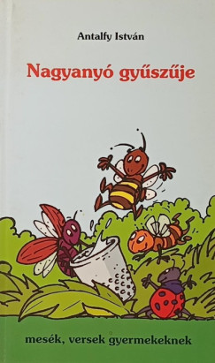 Antalfy Istv�n - Nagyany� gy�sz�je