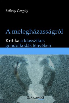 Szilvay Gergely - A meleghzassgrl