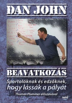 Dan John - Beavatkozs