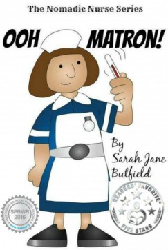 Martin Papworth Sarah Jane Butfield - Ooh Matron!