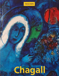 Rainer Metzger - Ingo F. Walther - Marc Chagall