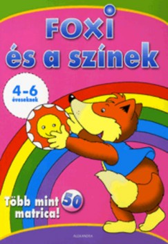 Foxi s a sznek - 4-6 veseknek