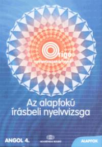 Dezsnyi Istvn - Az alapfok rsbeli nyelvvizsga - Angol 4.
