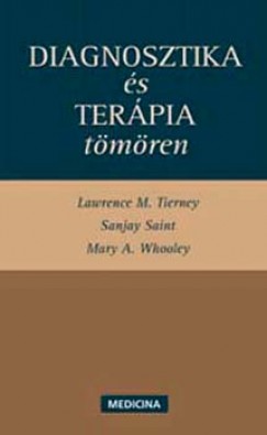 Sanjay Saint - Lawrence M. Tierney - Diagnosztika s terpia tmren