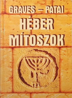 Robert Graves - Héber mítoszok