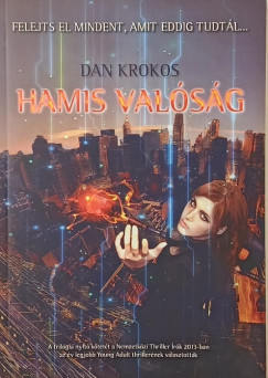 Dan Krokos - Hamis valóság