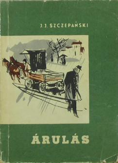Jan Szczepanski - Árulás