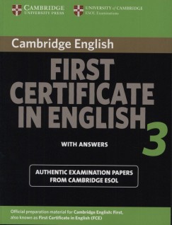 Cambridge First Certificate in English 3