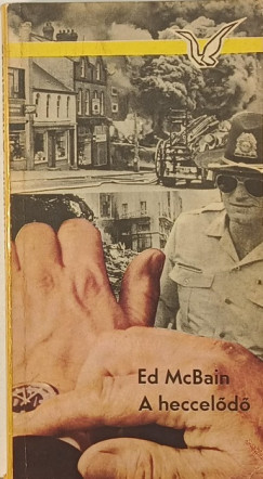 Ed Mcbain - A heccelődő