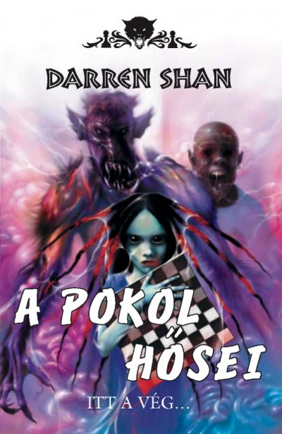 Darren Shan - A pokol hősei