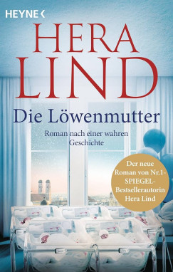 Hera Lind - Die Löwenmutter