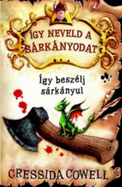 Cressida Cowell - gy neveld a srknyodat 3.