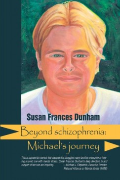 Susan Frances Dunham - Beyond Schizophrenia
