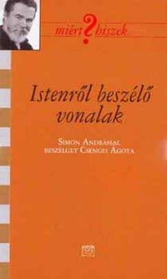 Csengei gota   (Szerk.) - Istenrl beszl vonalak