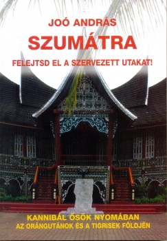 Joó András (Pó Apó) - Szumátra
