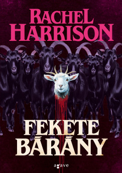 Rachel Harrison - Fekete b�r�ny