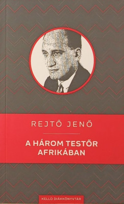 Rejt Jen - A hrom testr afrikban