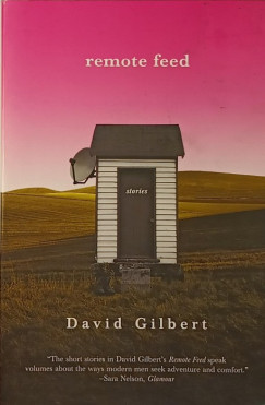 David Gilbert - Remote Feed