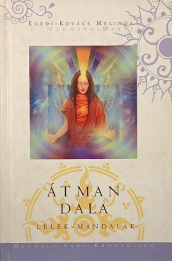 Egedi-Kovács Melinda (Szerk.) - Átman dala