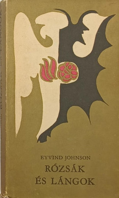 Eyvind Johnson - R�zs�k �s l�ngok