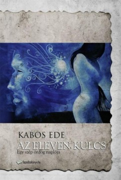 Kabos Ede - Az eleven kulcs