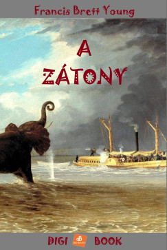 Francis Brett Young - A ztony