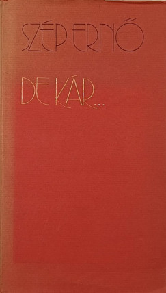 Szép Ernő - De kár...