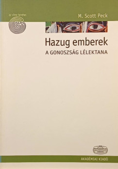 M. Scott Peck - Hazug emberek