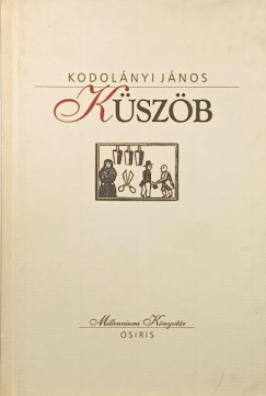 Ifj. Kodolányi János - Küszöb