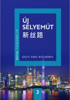 j Selyemt - zleti knai nyelvknyv 3.