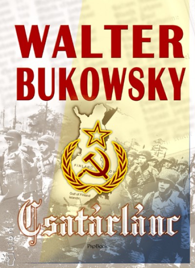 Walter Bukowsky - Csatárlánc