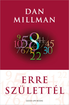 Dan Millman - Erre sz�lett�l