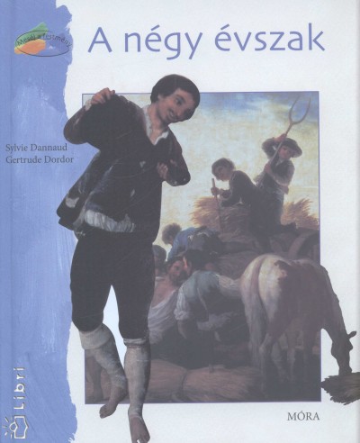 Sylvie Dannaud - Gertrude Dordor - A négy évszak