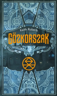 Keith Roberts - G�zkorszak