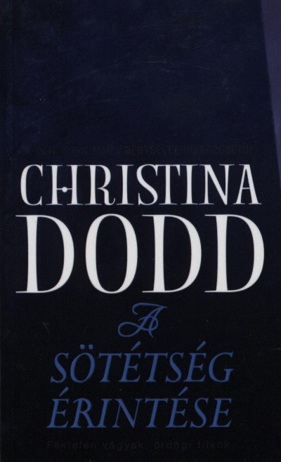 Christina Dodd - A sötétség érintése