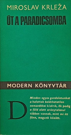 Miroslav Krleza - �t a paradicsomba