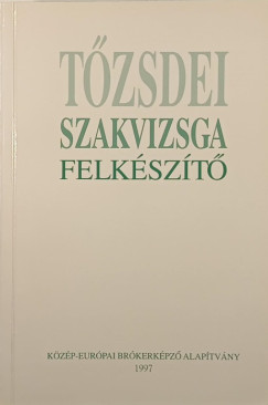Tőzsdei szakvizsga felkészítő