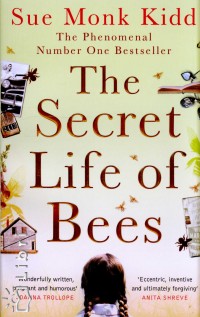 Sue Monk Kidd - The Secret Life of Bees