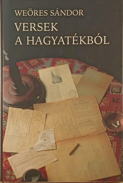 Weöres Sándor - Versek a hagyatékból