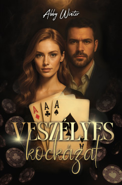 Abby Winter - Veszélyes kockázat