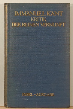 Immanuel Kant - Kritik der reinen Vernunft