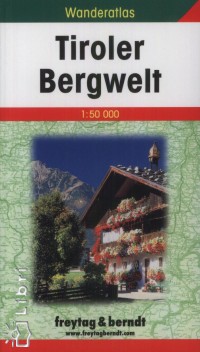 Tiroler - Bergwelt turistaatlasz