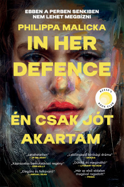 Philippa Malicka - In her defence