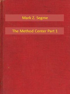 Mark Z. Segme - The Method Center Part 1