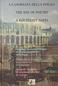 La Giornata della Poesia - The Day of Poetry - A Költészet Napja