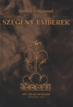 Mricz Zsigmond - Szegny emberek