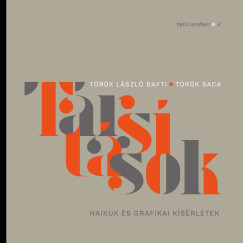 T�r�k Saca - T�r�k L�szl� Dafti - T�rs�t�sok